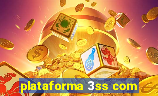 plataforma 3ss com